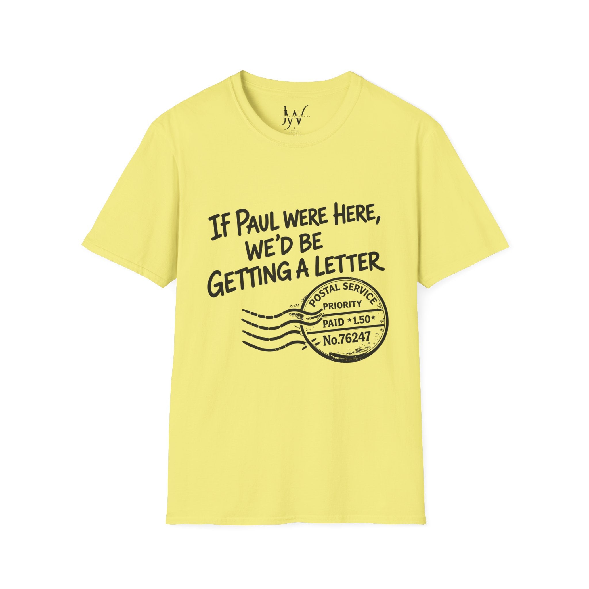 If Paul Were Here We’d Be Getting a Letter T-Shirt — Funny Vintage Postal Stamp Tee