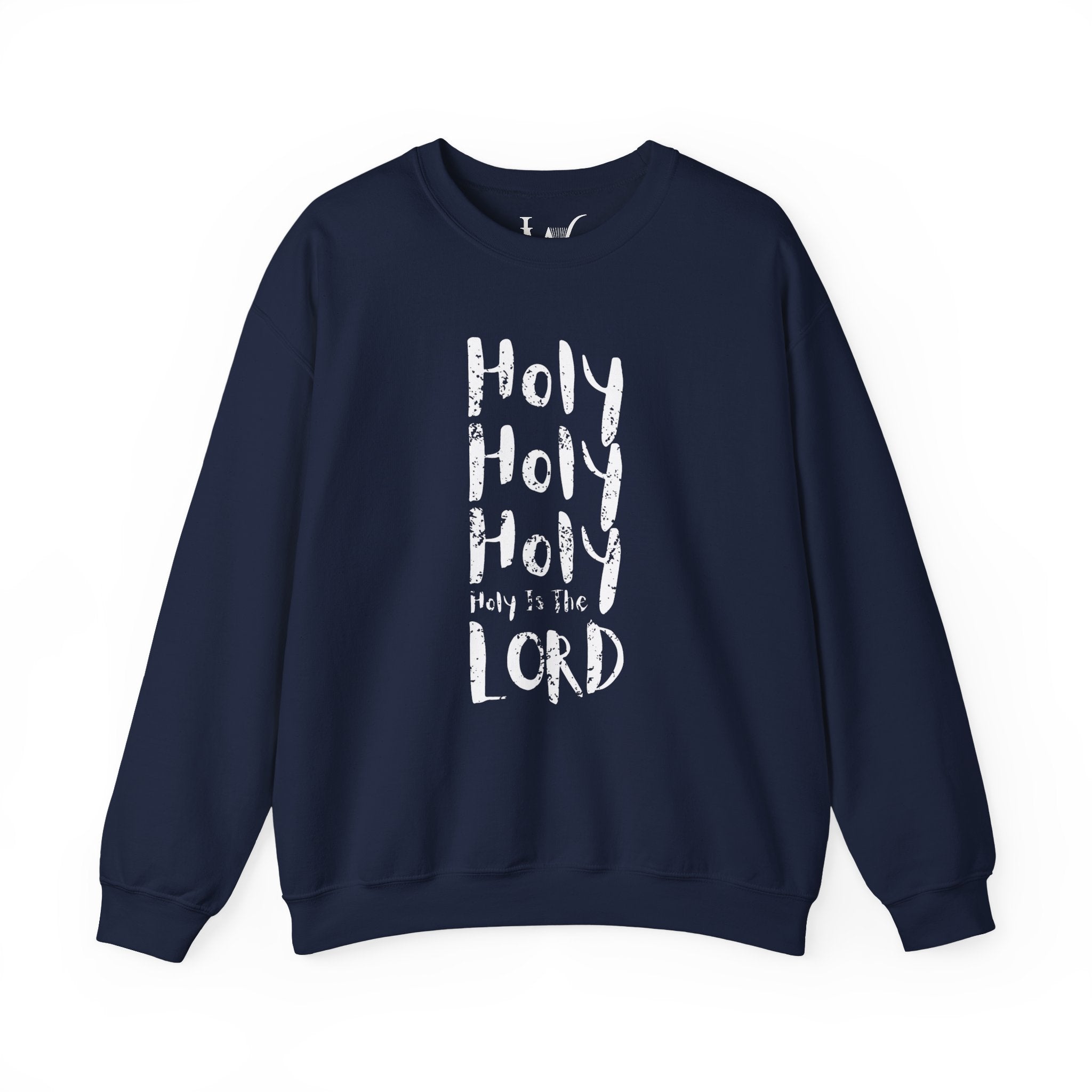 Holy Holy Holy Sweatshirt