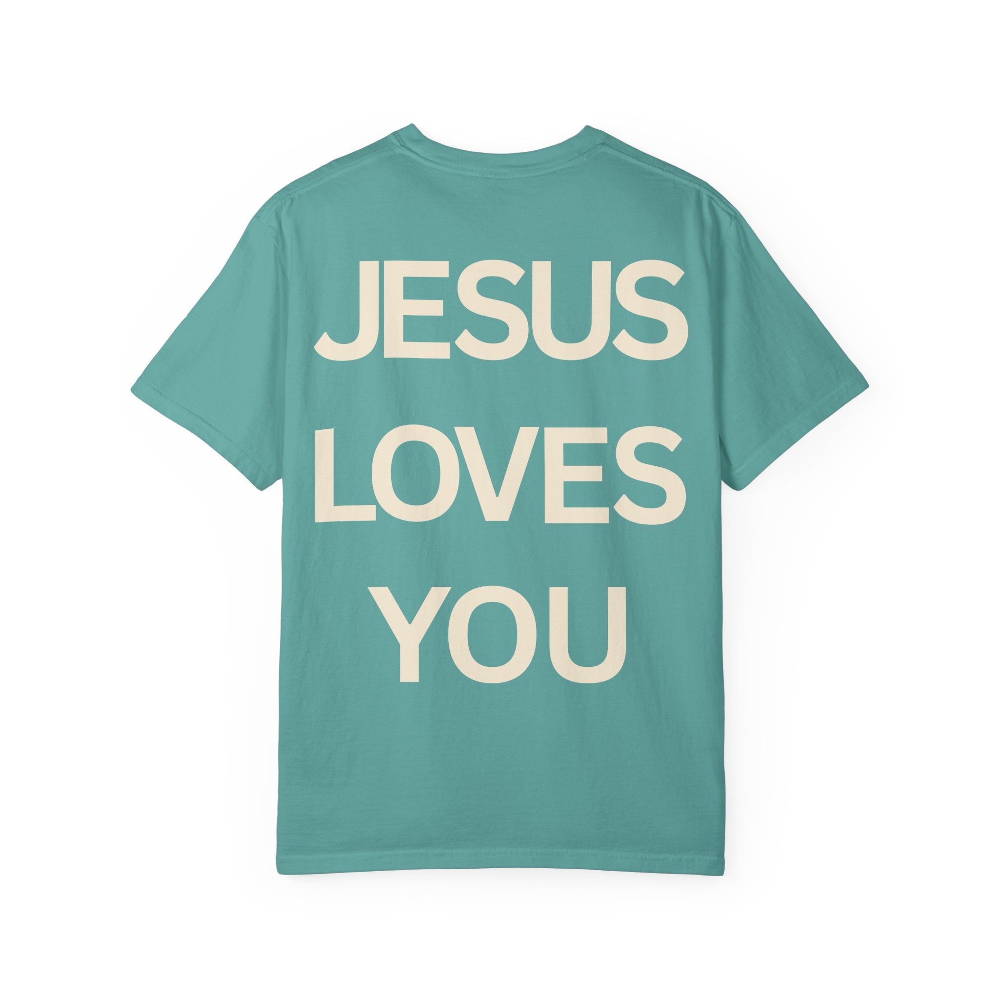Jesus Loves You Romans 5:8 T-Shirt