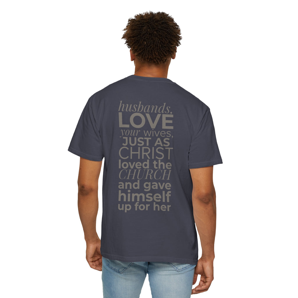 Ephesians 5:25 Scripture T-Shirt — Husbands, Love Your Wives