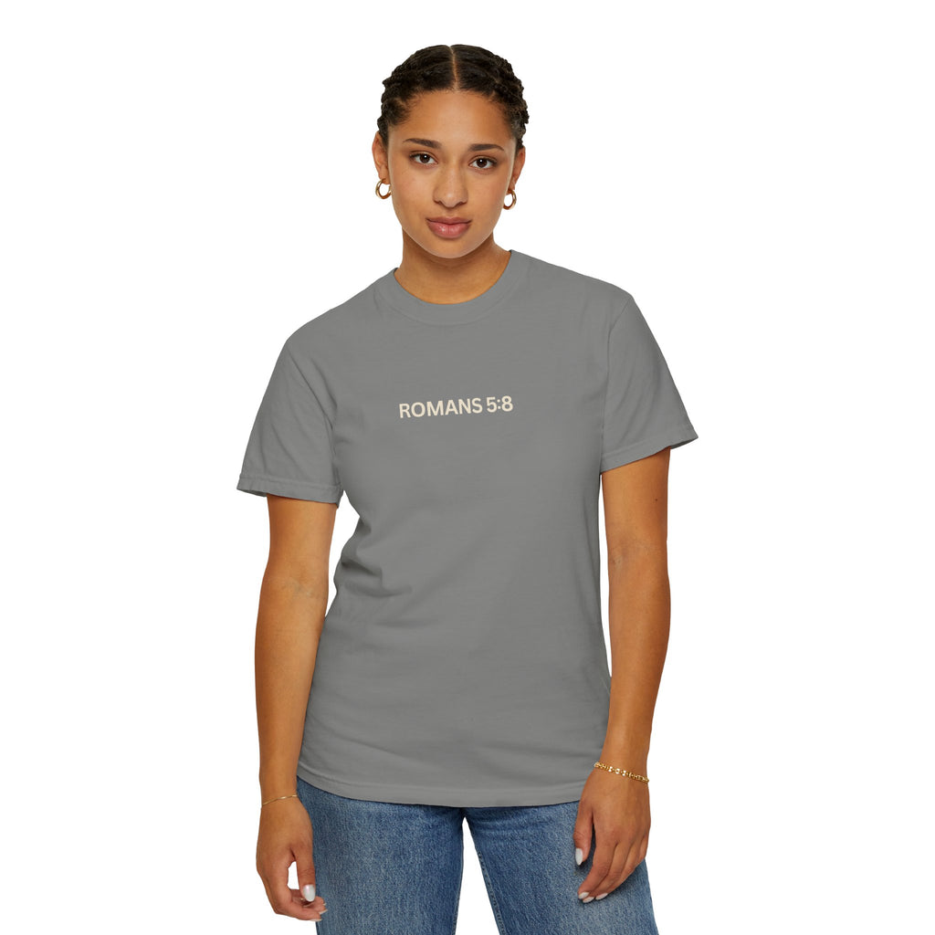 Jesus Loves You Romans 5:8 T-Shirt