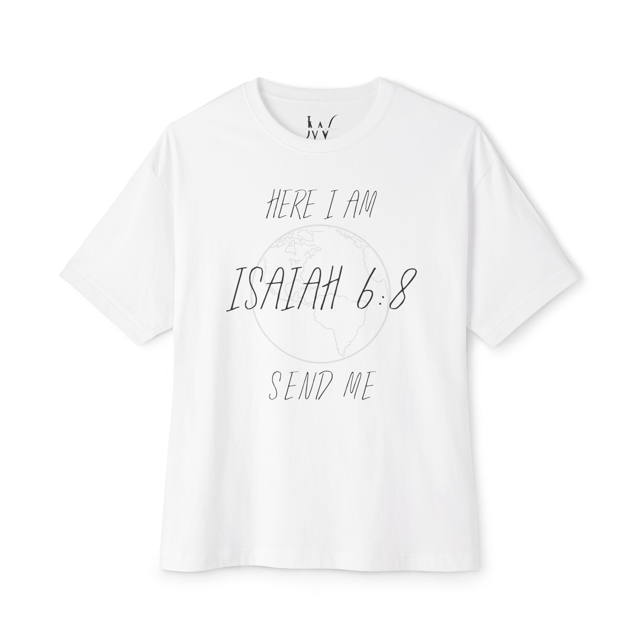 Here I Am Send Me Globe Tee