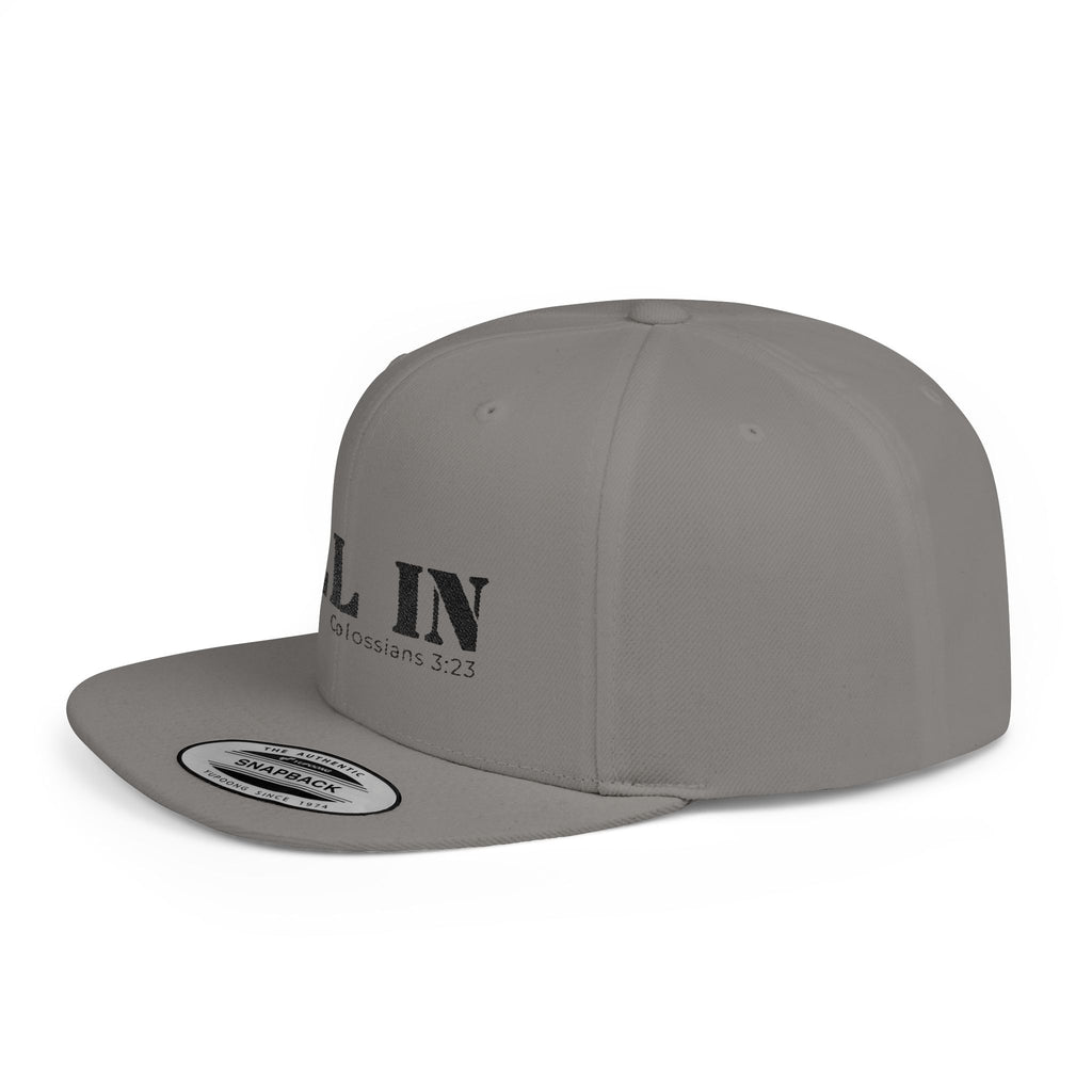 All In Colossians 3:23 Flat Bill Snapback Hat