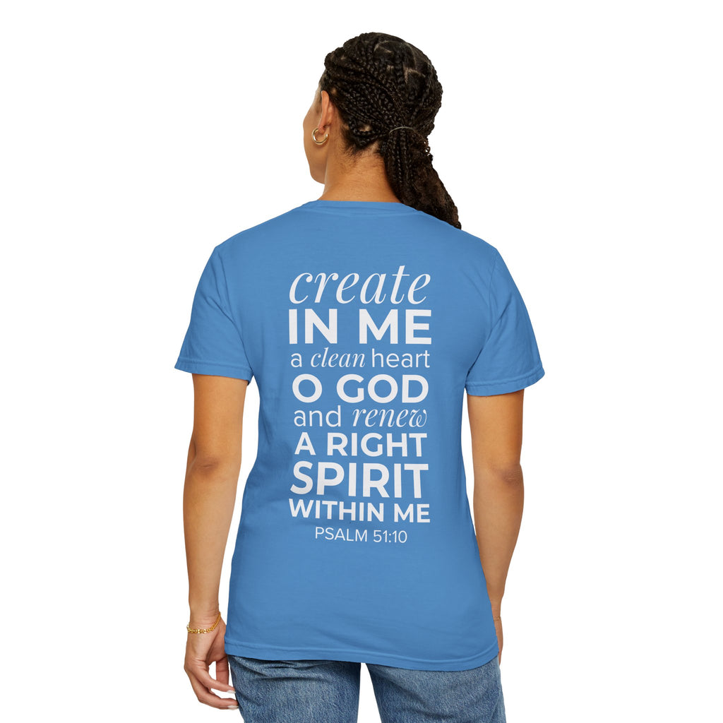 Repentance T-Shirt — "Create in Me a Clean Heart" Psalm 51:10 Christian Tee