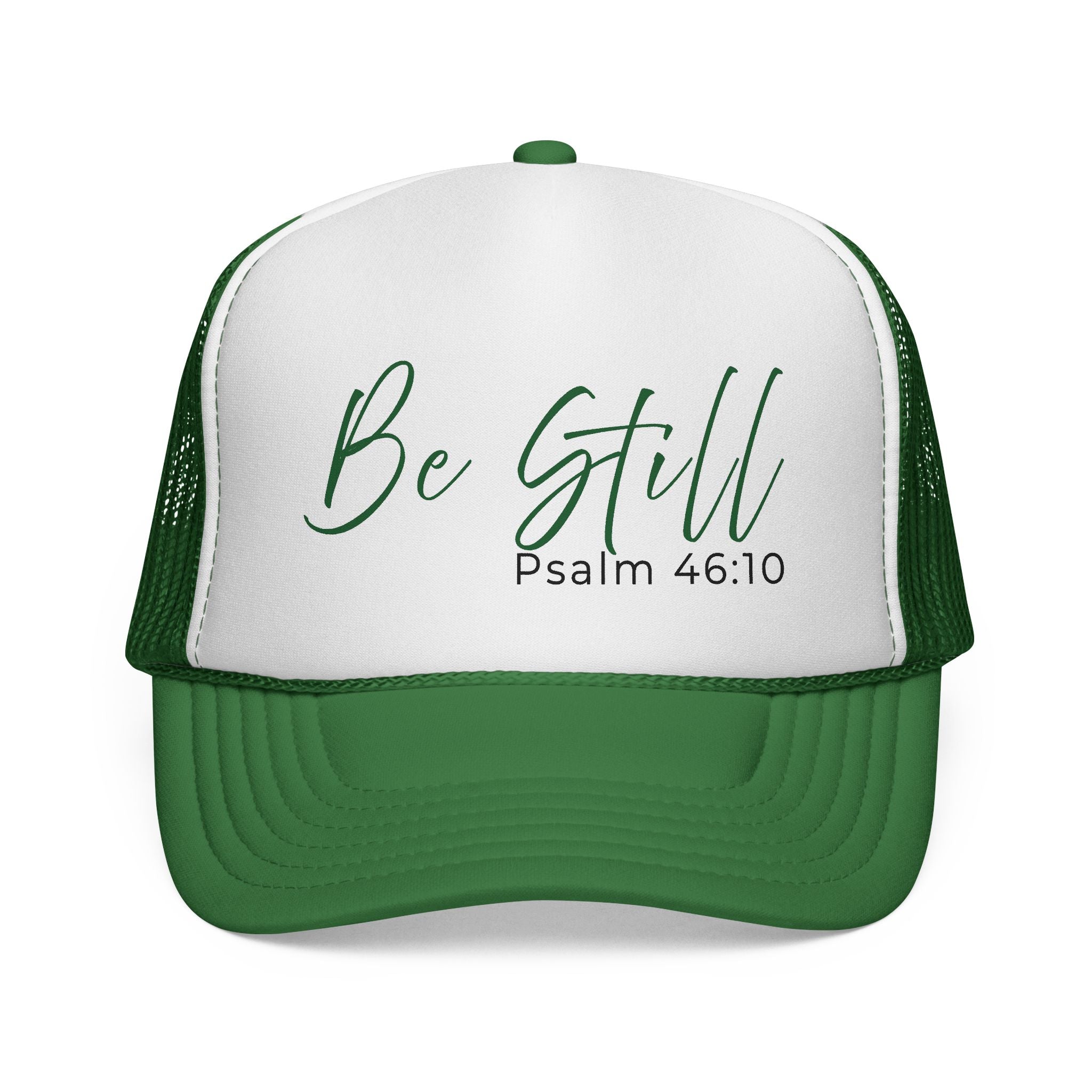 Be Still Psalm 46:10 Trucker Hat