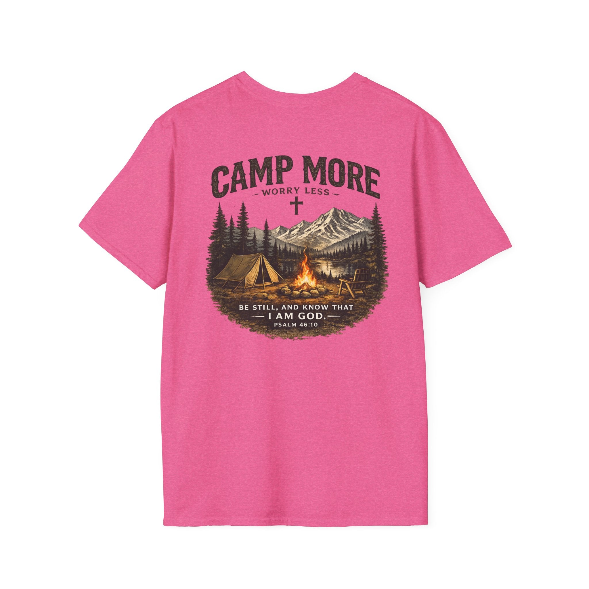 Camp More Worry Less T-Shirt - Psalm 46:10