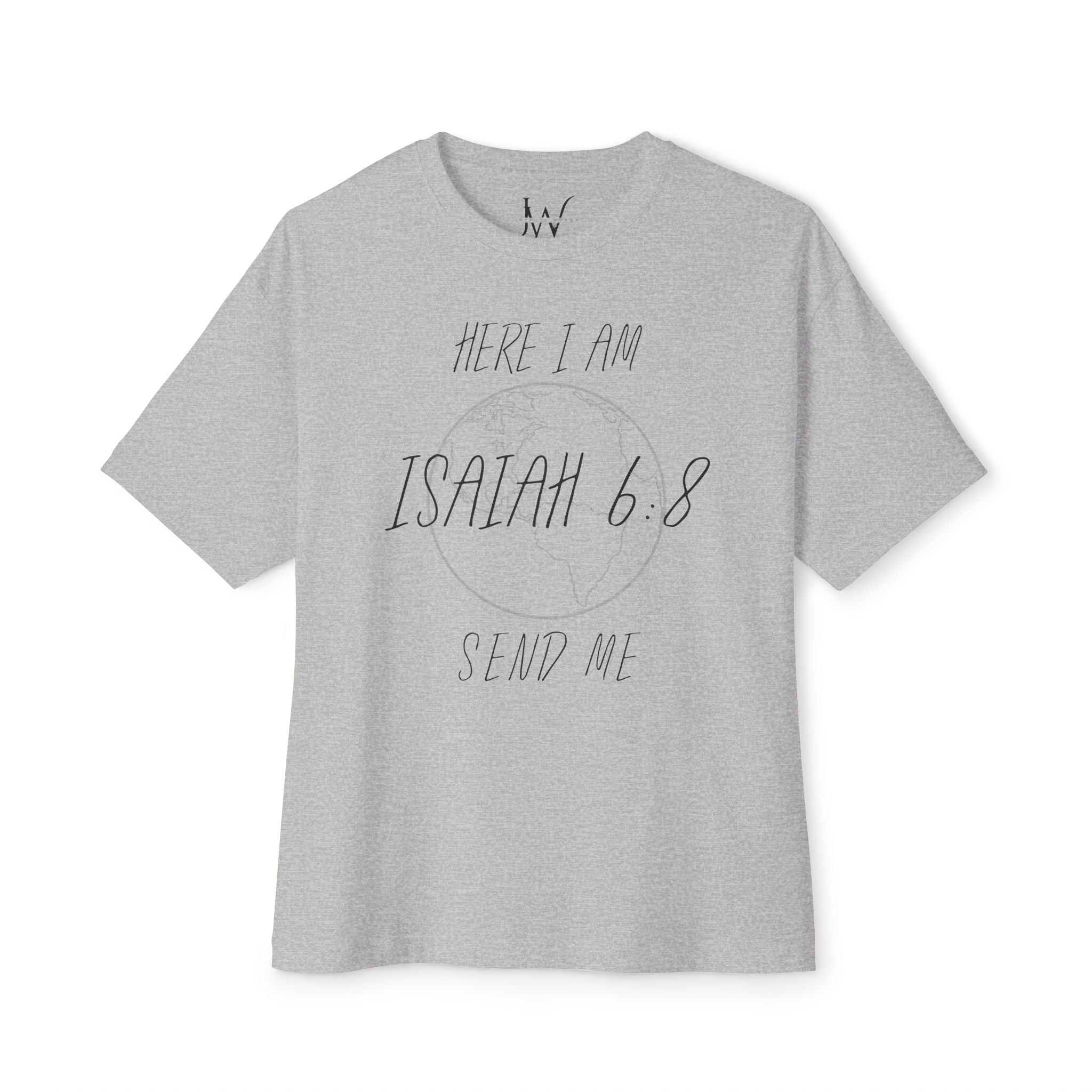 Here I Am Send Me Globe Tee
