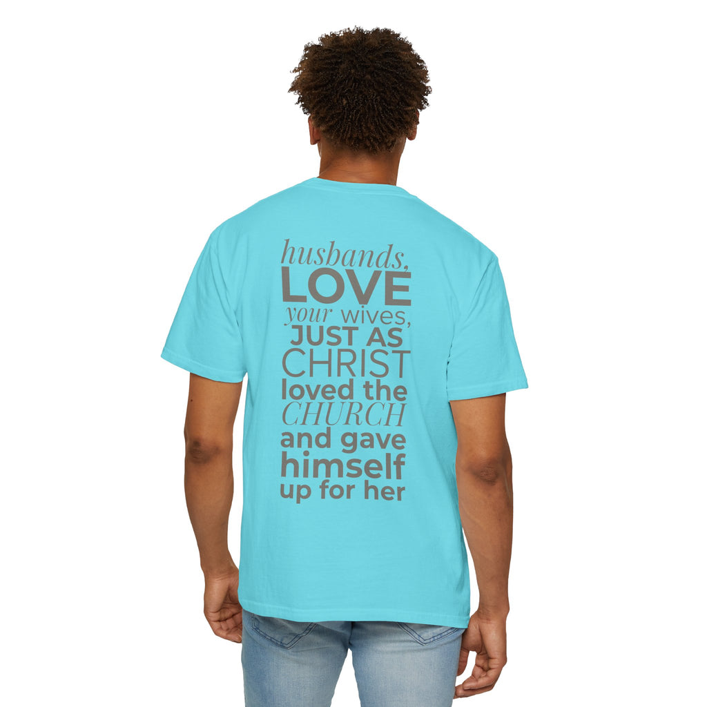 Ephesians 5:25 Scripture T-Shirt — Husbands, Love Your Wives