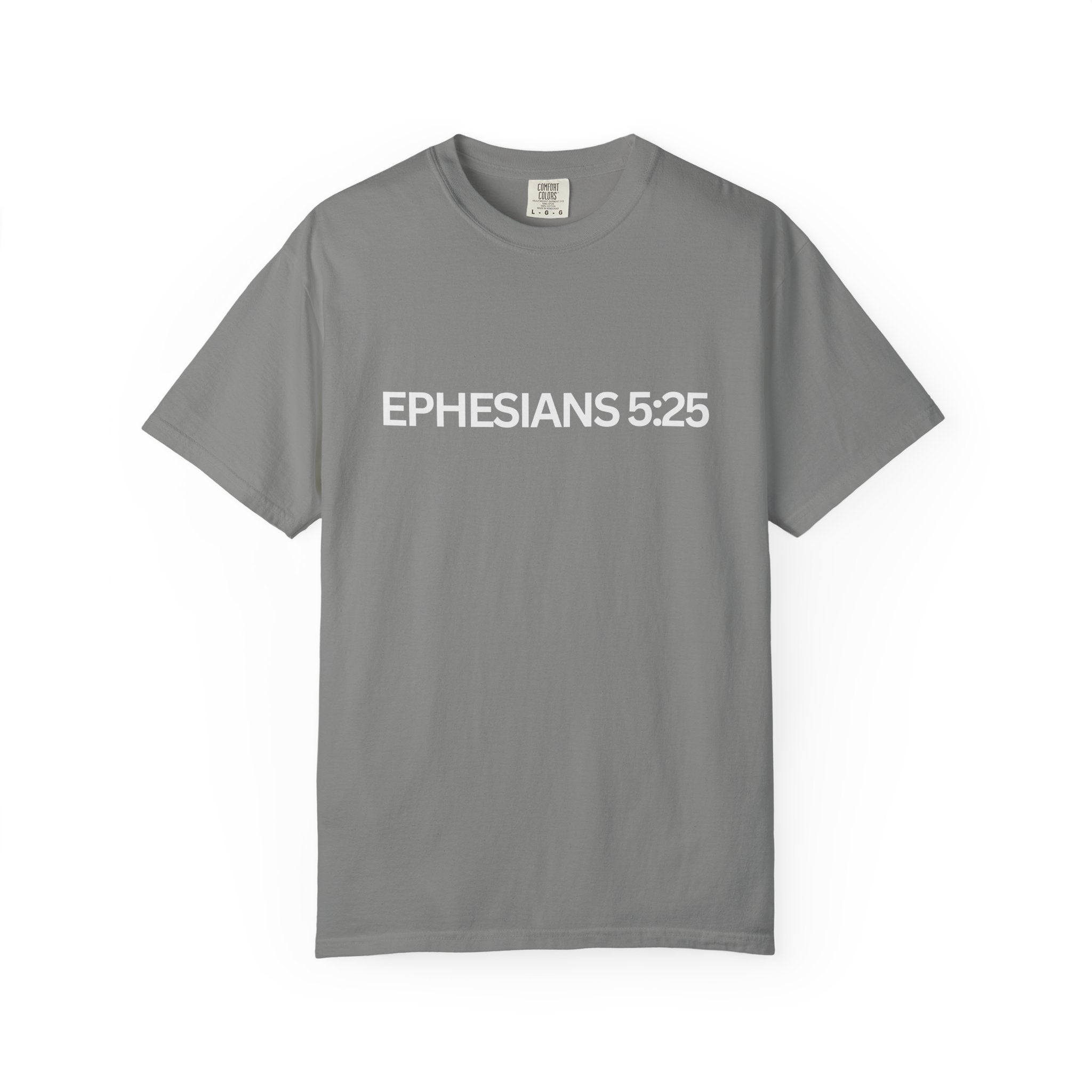 Ephesians 5:25 Scripture T-Shirt — Husbands, Love Your Wives