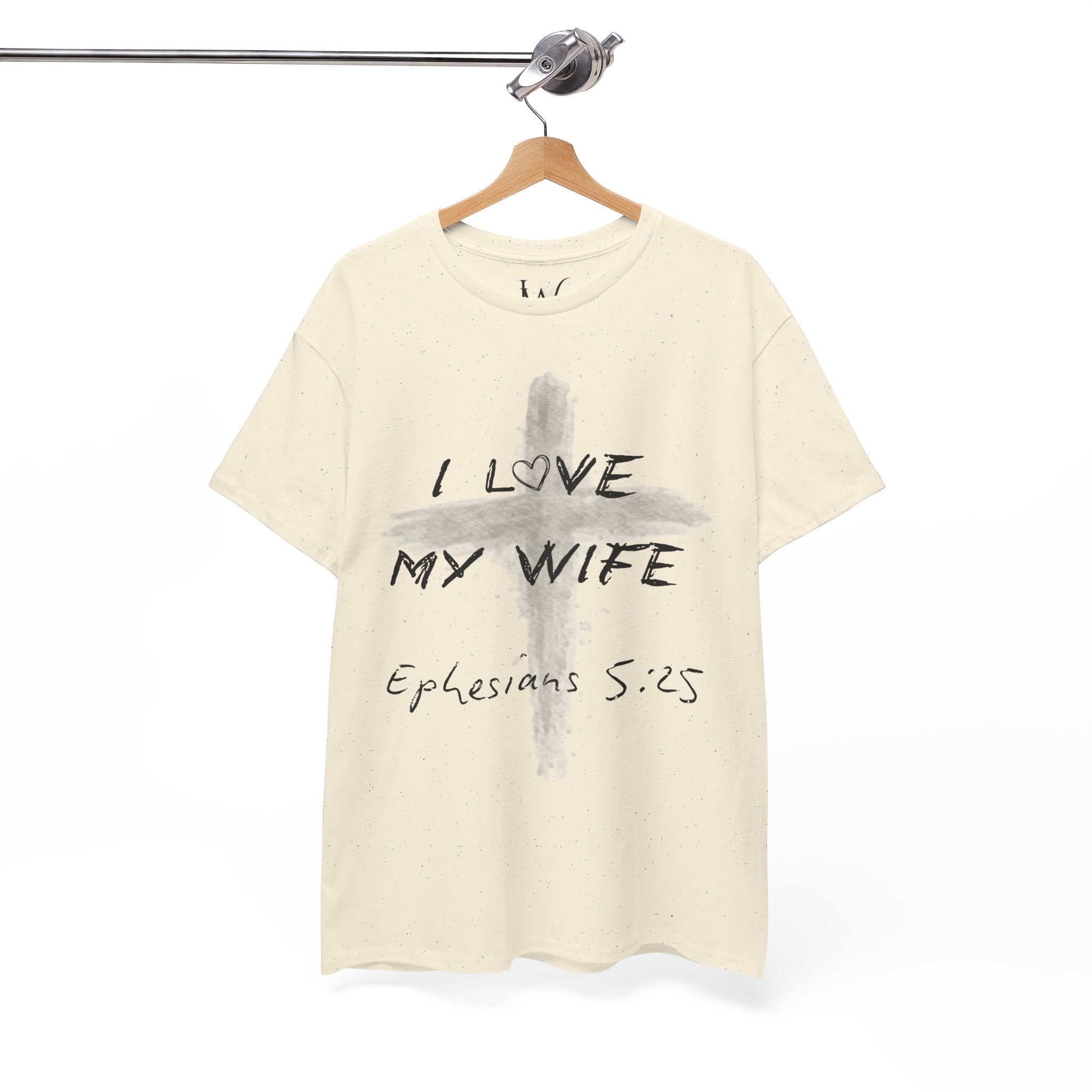 I Love My Wife Cross Ephesians 5:25 Scripture Tee