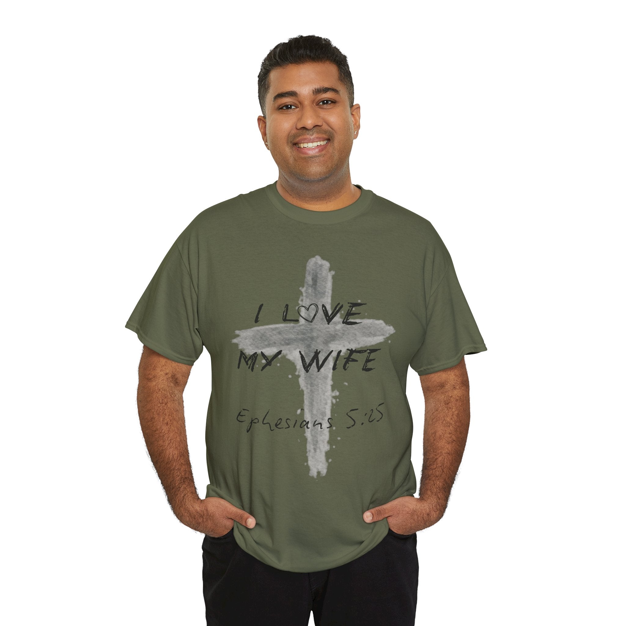 I Love My Wife Cross Ephesians 5:25 Scripture Tee
