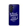 Phone Case — "He Must Increase and I Must Decrease John 3:30" Colorful Magnetic Impact-Resistant Case