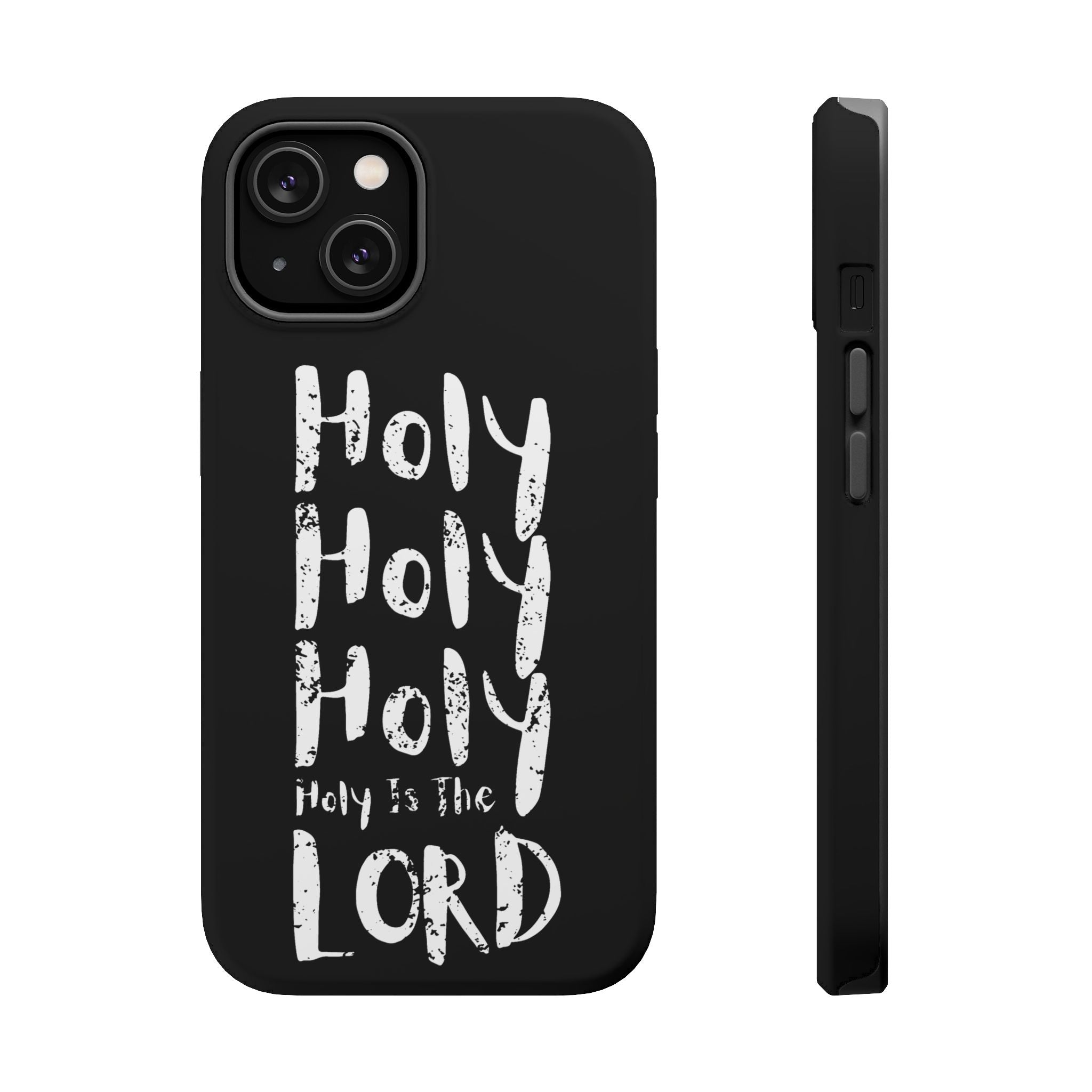 Phone Case — "Holy Holy Holy, Holy is the Lord" Colorful Magnetic Impact-Resistant Case