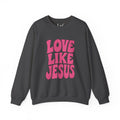 Love Like Jesus Groovy Sweatshirt