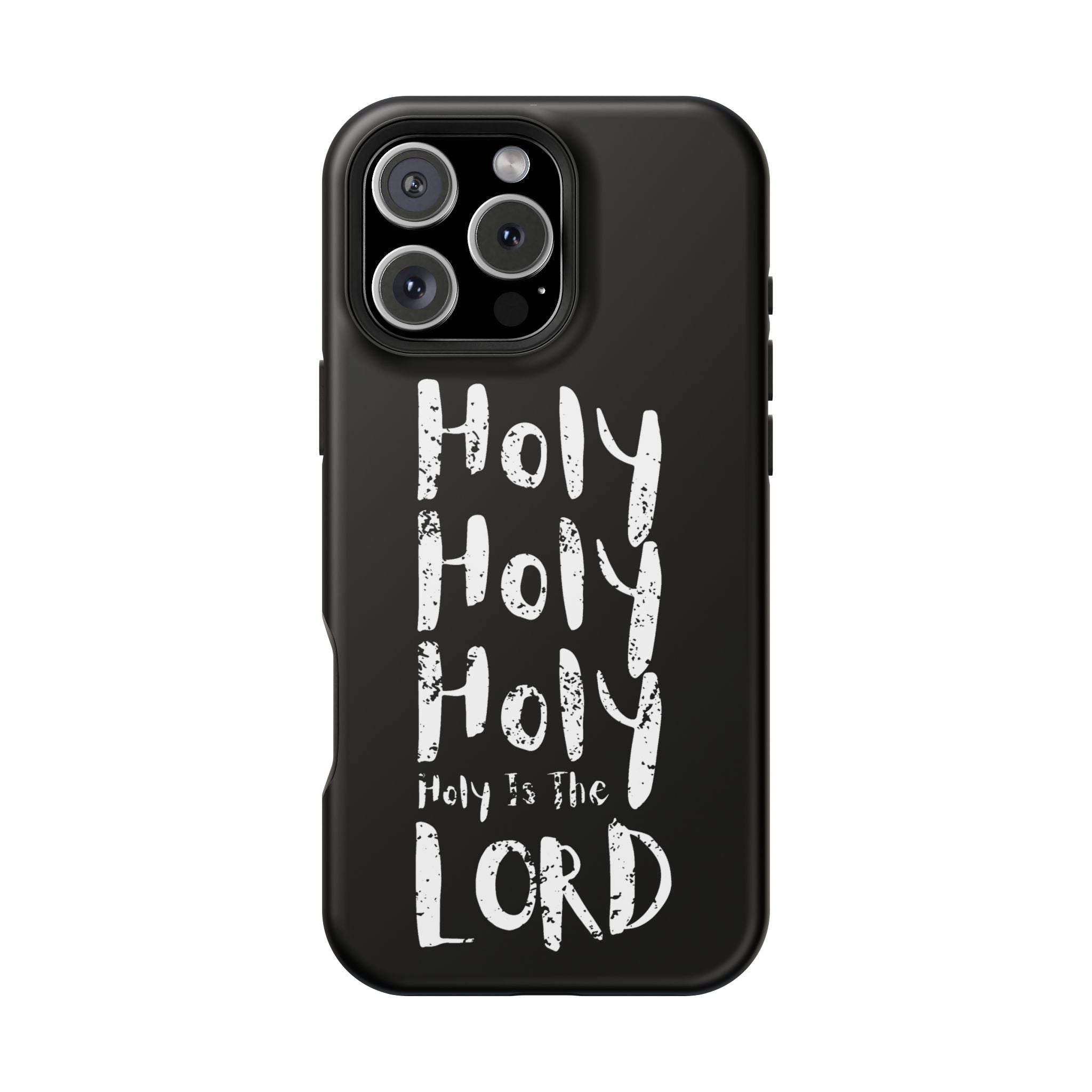 Phone Case — "Holy Holy Holy, Holy is the Lord" Colorful Magnetic Impact-Resistant Case