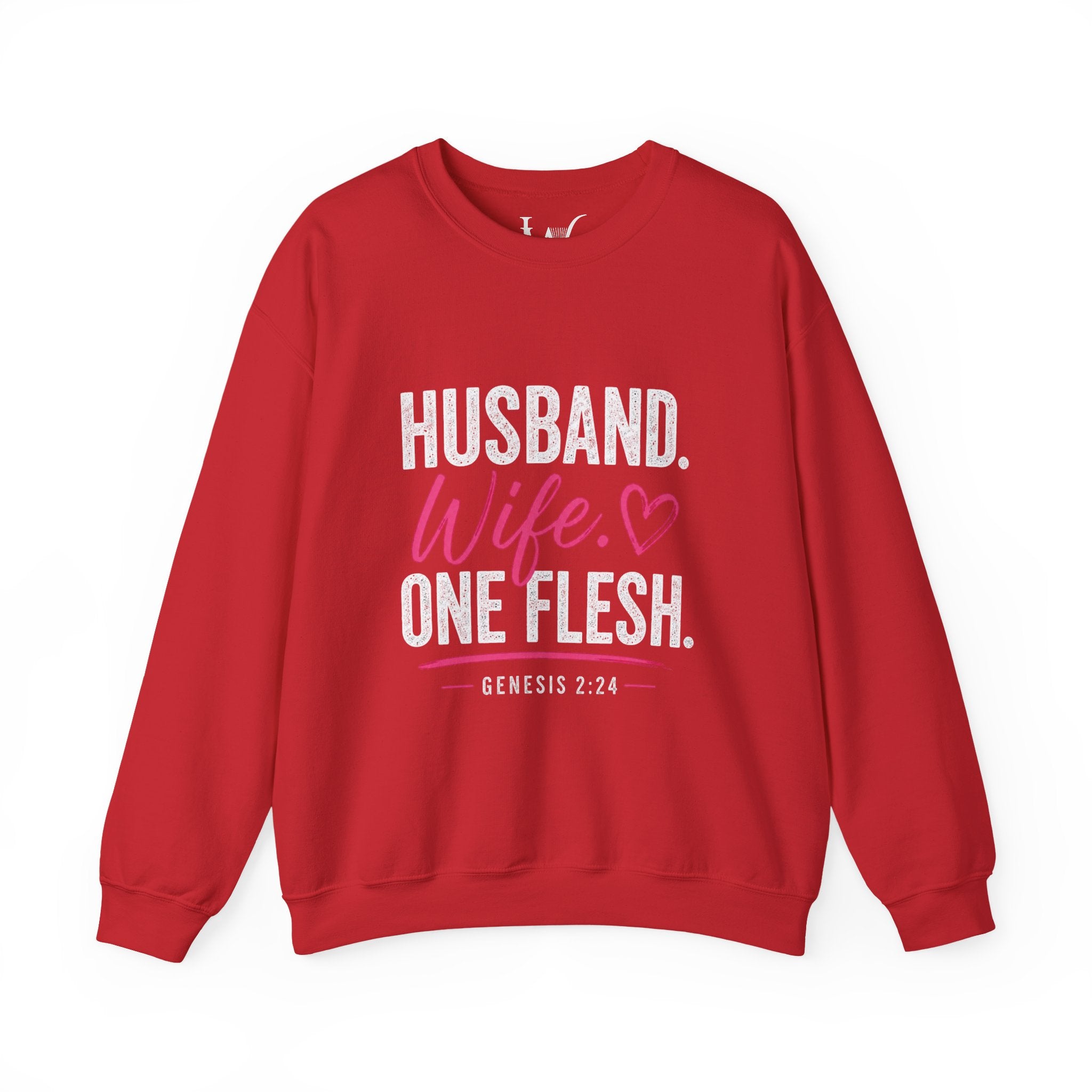 Strong Marriage "Husband. Wife. One Flesh" Genesis 2:24 Sweatshirt