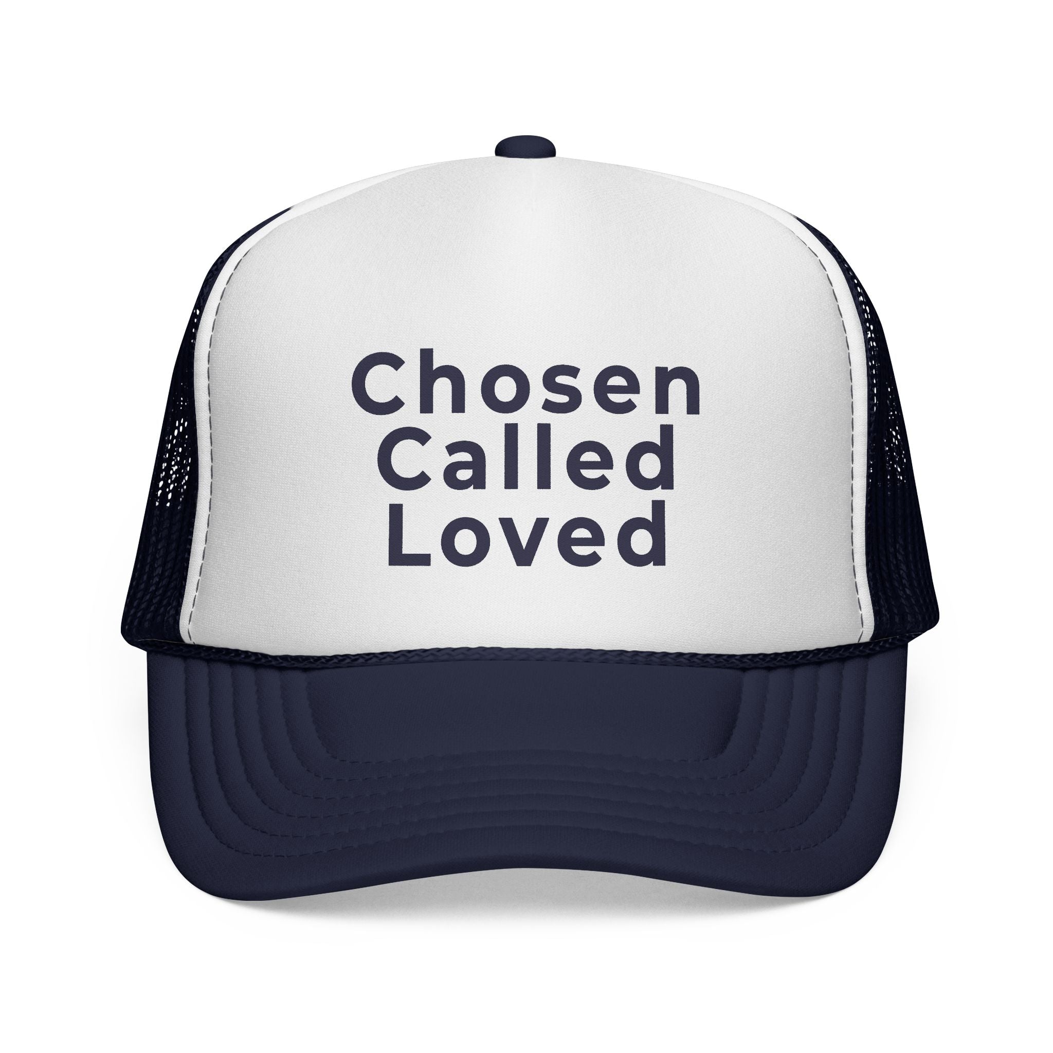 Chosen Called Loved Trucker Hat