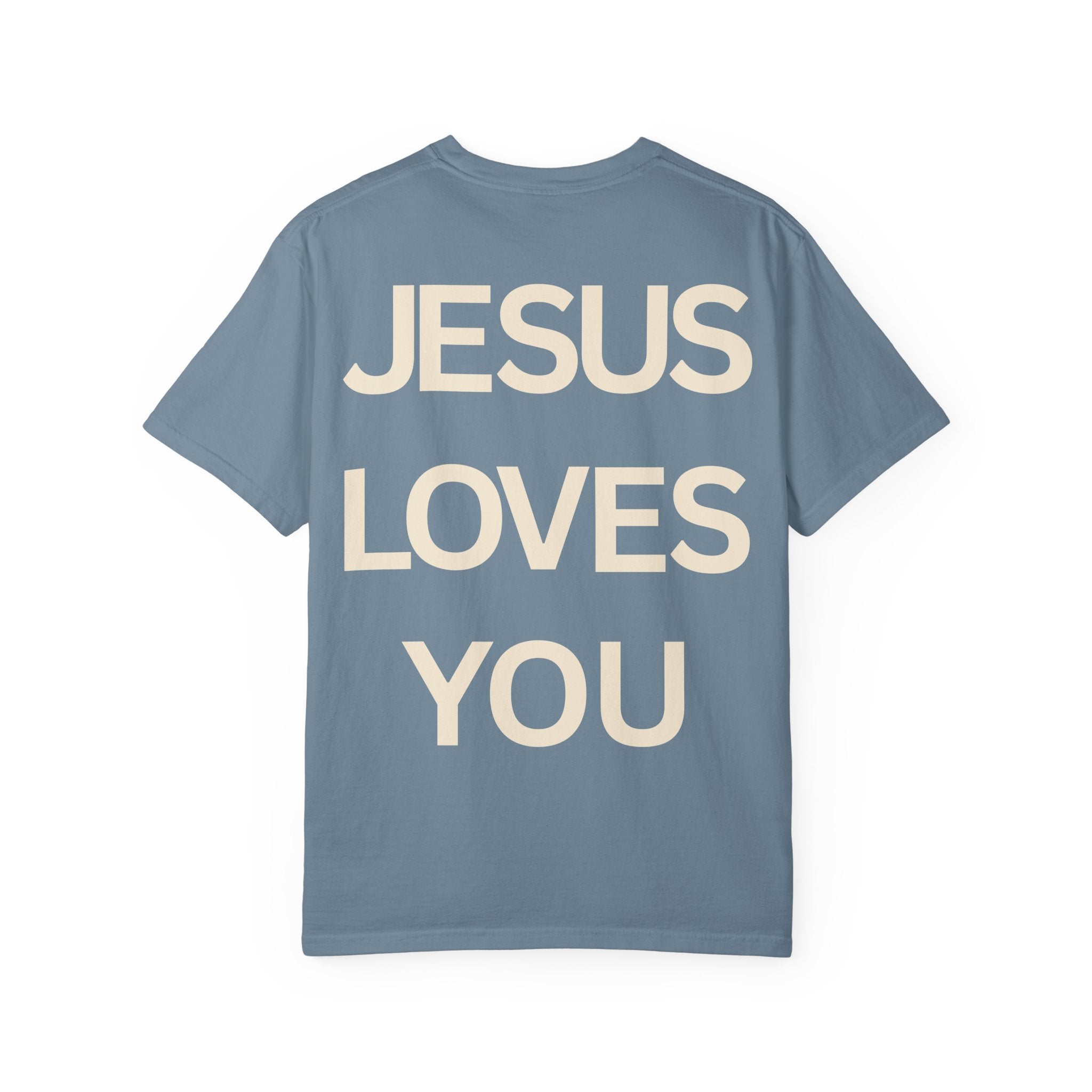 Jesus Loves You Romans 5:8 T-Shirt
