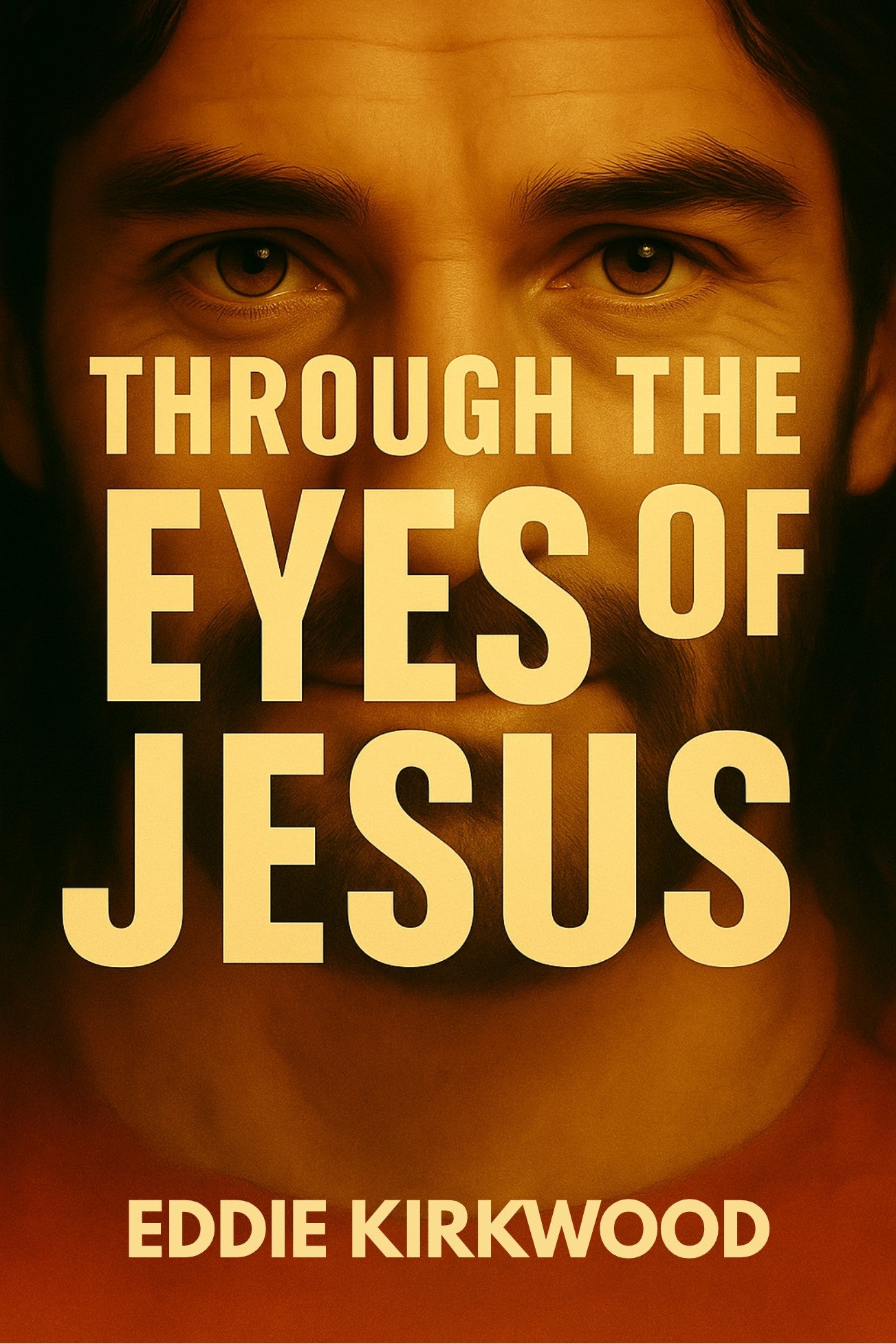 Through The Eyes of Jesus - Paperback